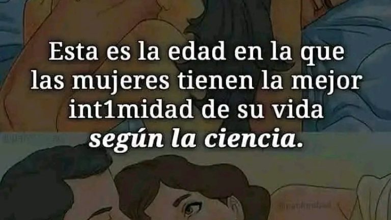 A qué edad las mujeres tienen la mejor intimidad conoce estos datos reveladores que te dejarán asombrado..ver más